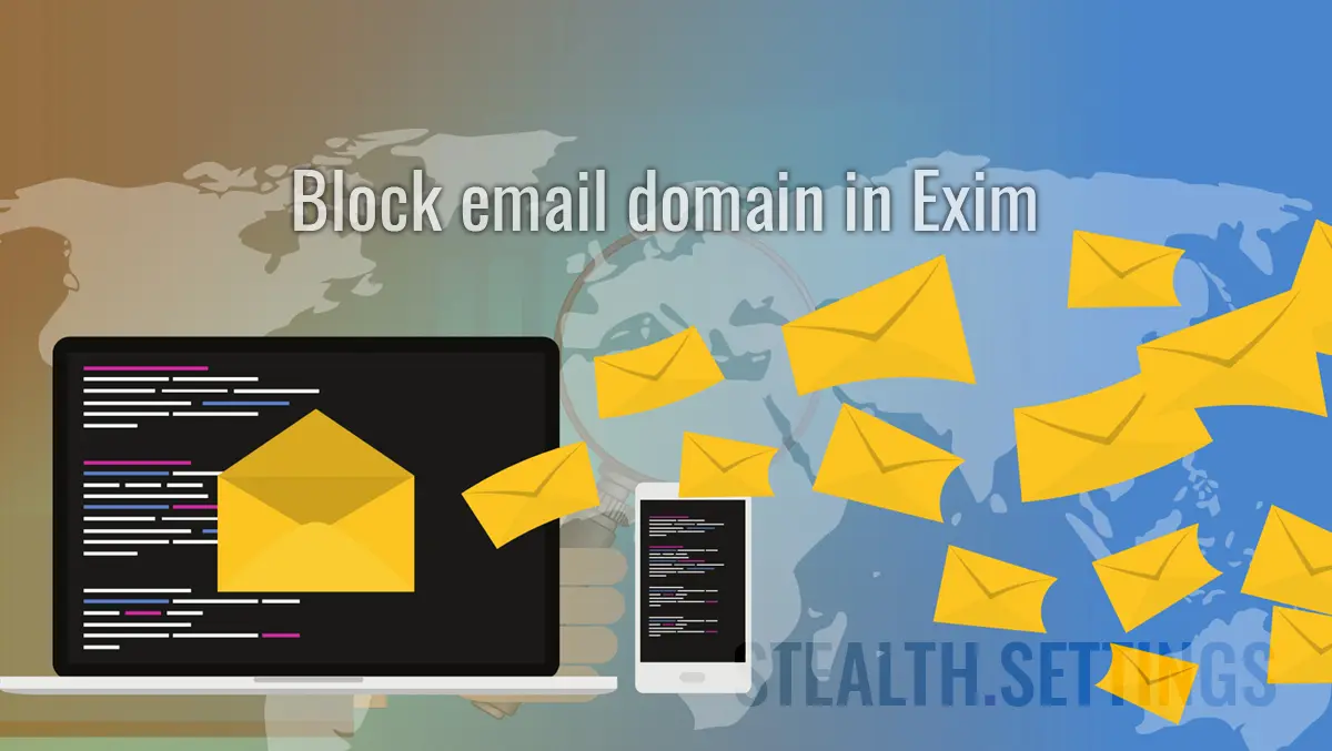 Block email domain in Exim