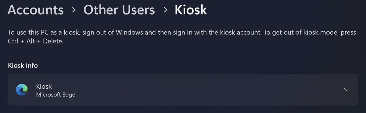 Kiosk mode in Windows 11 - 访问权限有限的用户