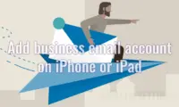 Add 비즈니스 이메일 계정 사용 iPhone or iPad